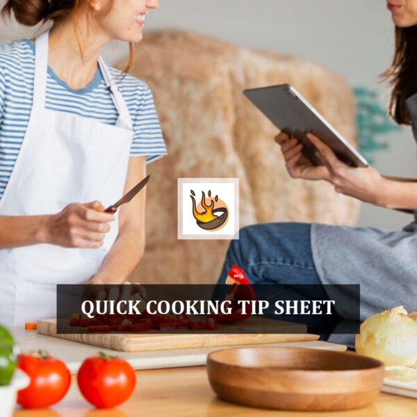 Quick Cooking Tip Sheet